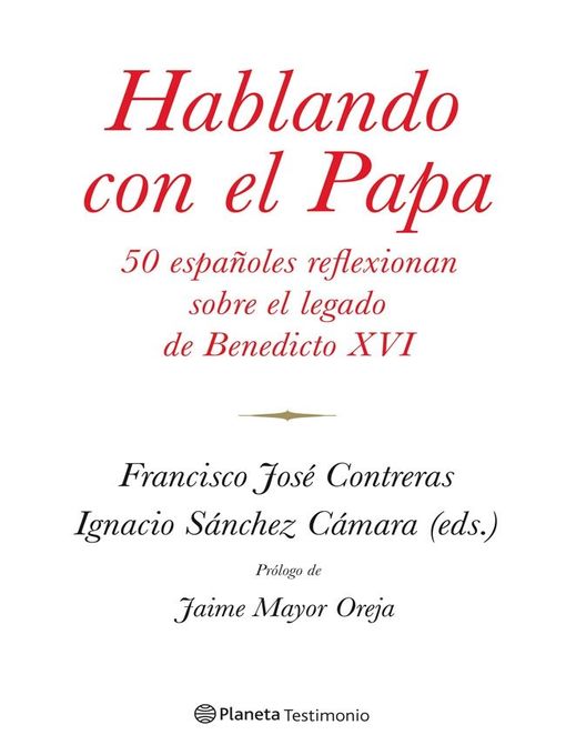 Title details for Hablando con el Papa by Ignacio Sánchez Cámara - Available
